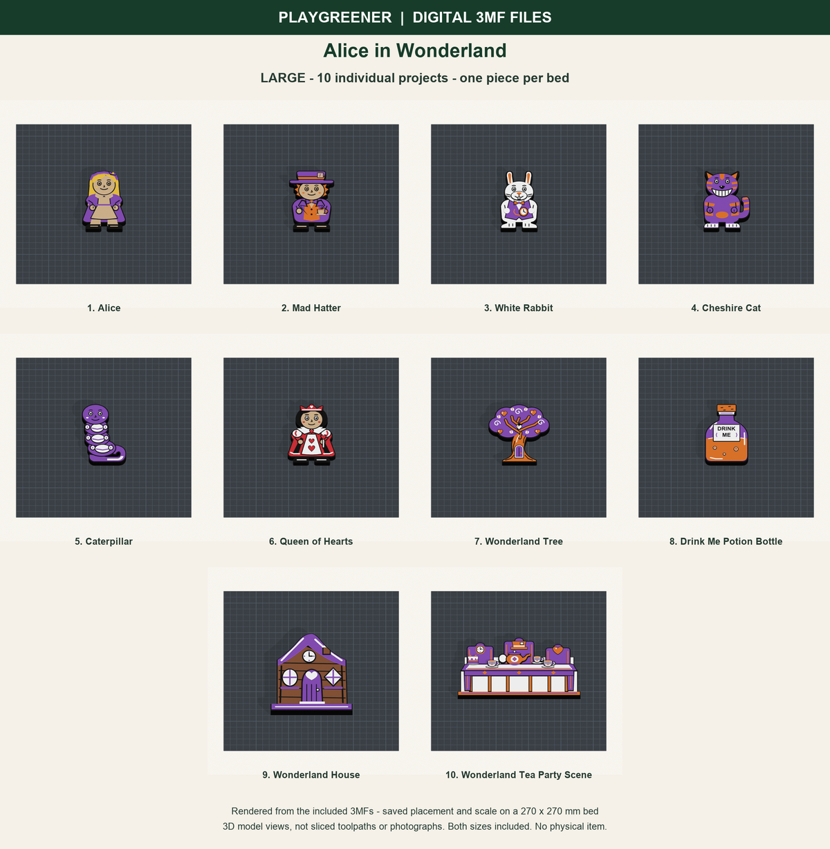 Alice in Wonderland Large digital 3MF files: all 10 included pieces shown on individual 270mm print beds at saved scale; actual model renders, no physical item.