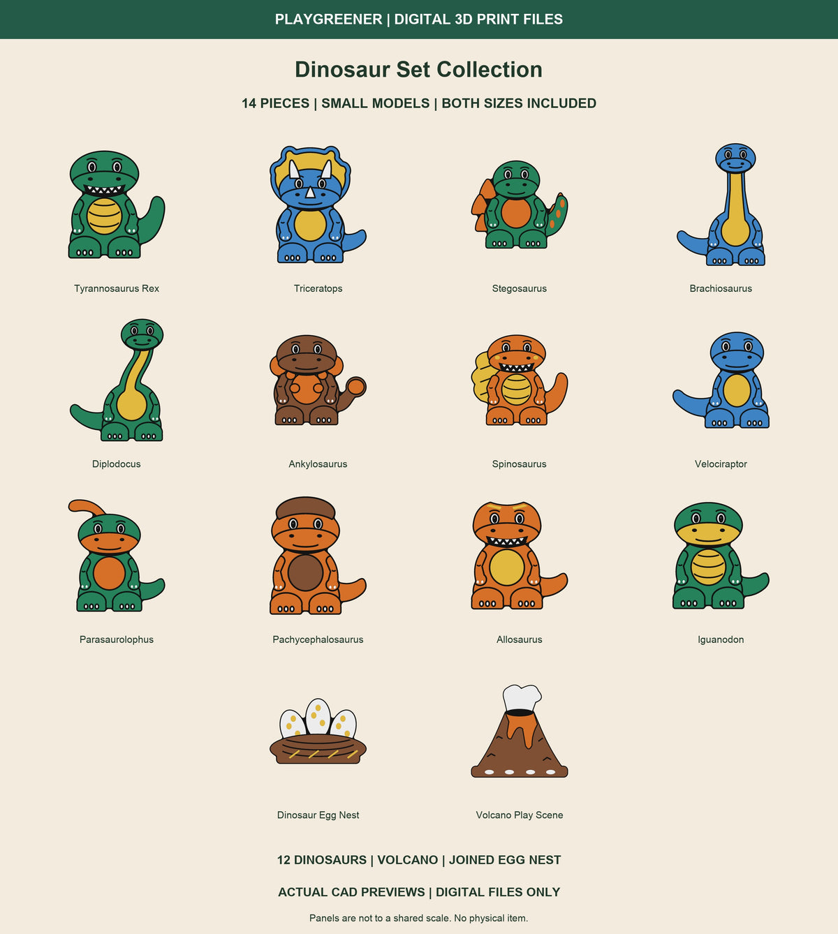 All 14 Small Dinosaur Set Collection CAD models: twelve dinosaurs 65mm high, volcano and egg nest 97.5mm. Both sizes included. Flat-backed fixed-relief models with shorter attached tails. Digital files only, no physical item.