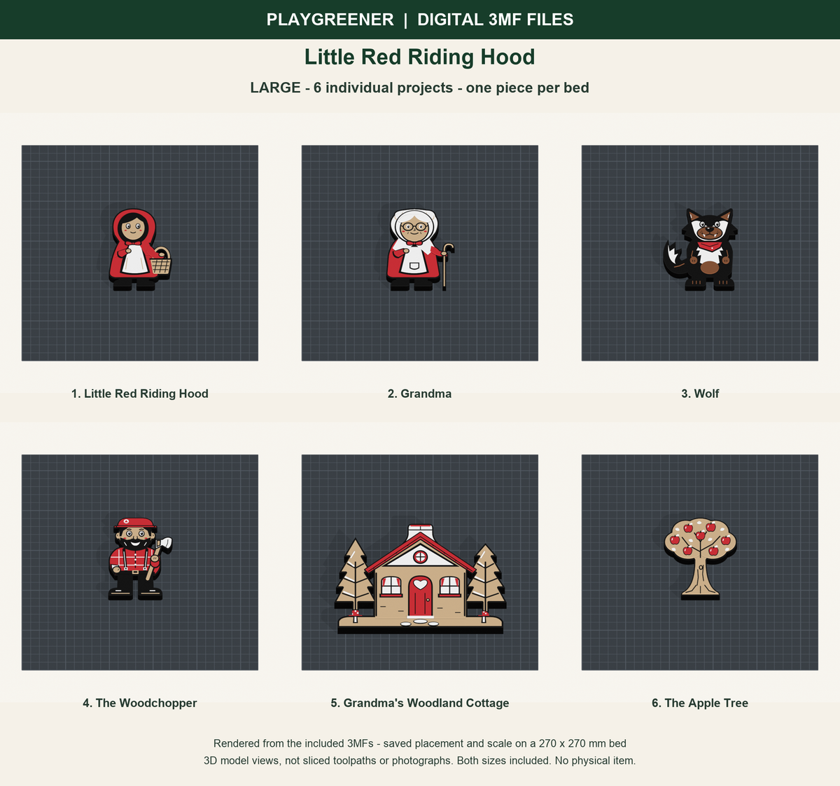Little Red Riding Hood Large digital 3MF files: all 6 included pieces shown on individual 270mm print beds at saved scale; actual model renders, no physical item.
