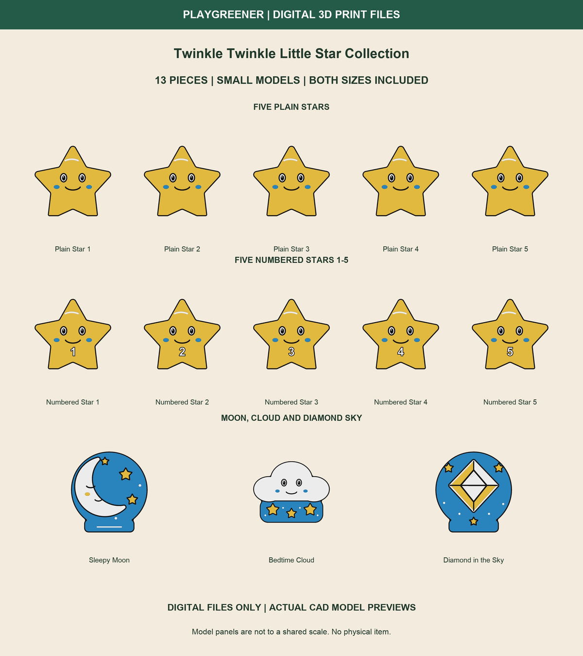 All 13 Small Twinkle Twinkle Little Star Collection CAD models. Ten stars 65mm high; moon, cloud and diamond sky 97.5mm high. Rounded star outlines, White numbers and Blue cheeks. No physical item.