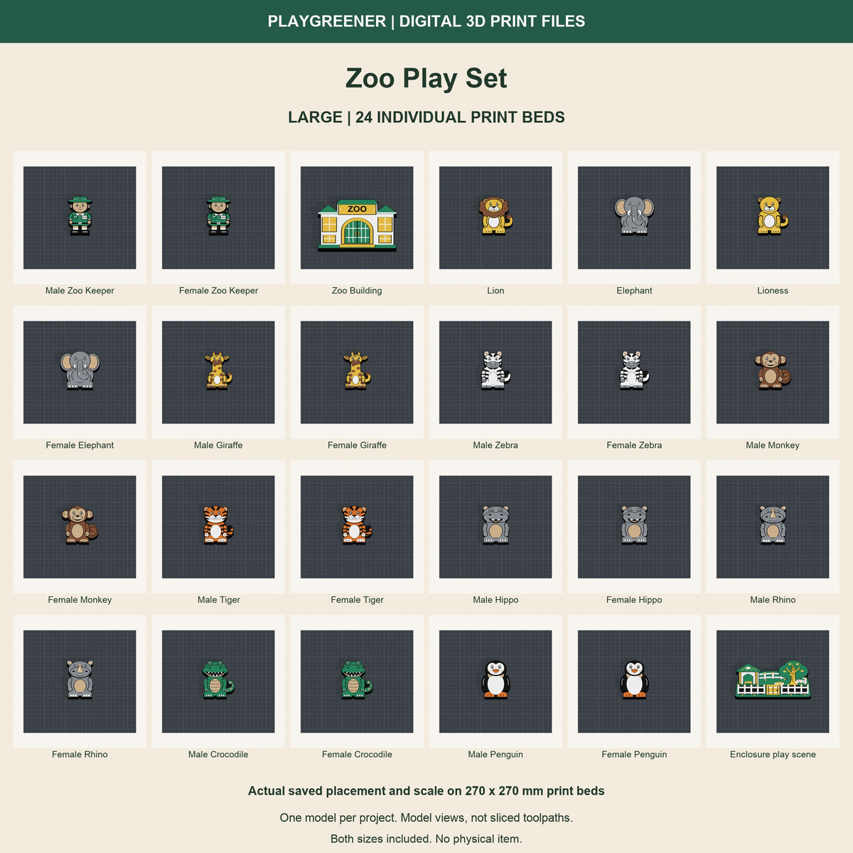 Zoo Play Set all 24 Large models shown individually on their saved 270 x 270 mm print beds. Actual scale and placement; CAD views, not sliced toolpaths. Digital files only.