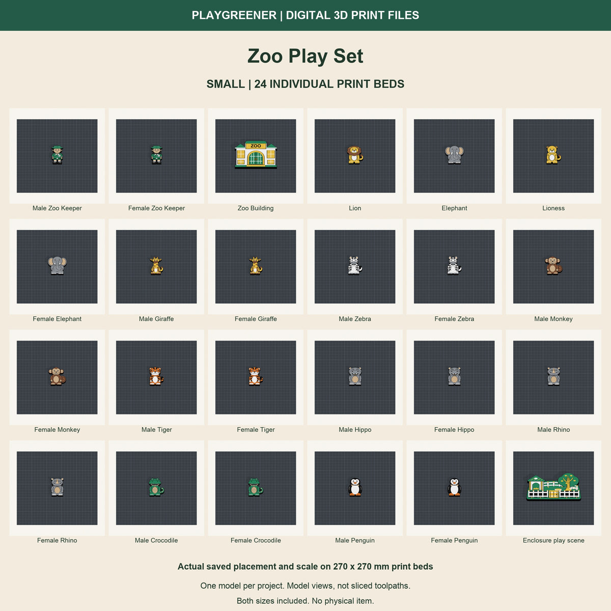 Zoo Play Set all 24 Small models shown individually on their saved 270 x 270 mm print beds. Actual scale and placement; CAD views, not sliced toolpaths. Digital files only.